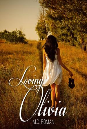Cover of the book Loving Olivia by Blandine P. Martin