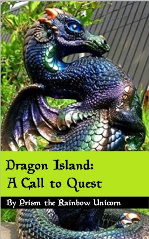 Cover of the book Dragon Island: The Call to Quest by F.E. Wollenbecker
