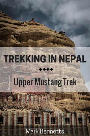 Book cover of Trekking in Nepal: Upper Mustang