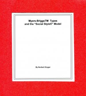 Cover of the book Myers-BriggsTM Types and the Social StyleR Model by Robyna Smith-Keys