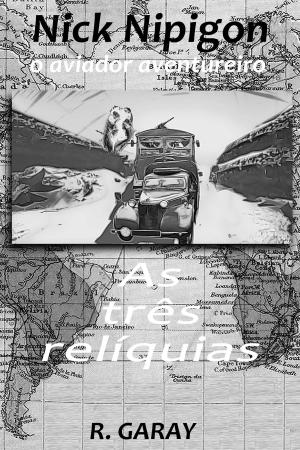 Cover of the book As três relíquias by Robin Rance