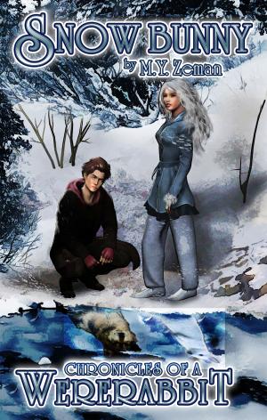 Cover of Snow Bunny: Chronicles of a Wererabbit Book Two