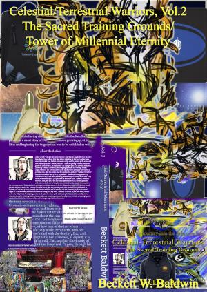 bigCover of the book Celestial/Terrestrial Warriors, Vol.2: The Sacred Training Grounds/Tower of Millennial Eternity by 
