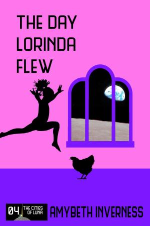 Cover of the book The Day Lorinda Flew by Ashley P. Martin