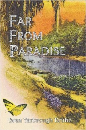 Cover of the book Far from Paradise by M. John Green