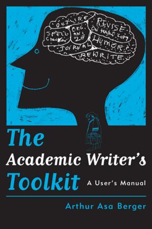 Cover of the book The Academic Writer's Toolkit by Zhang Yibing
