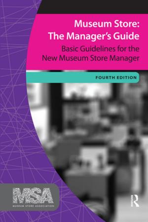 Cover of the book Museum Store: The Manager's Guide by Joao Carvalho