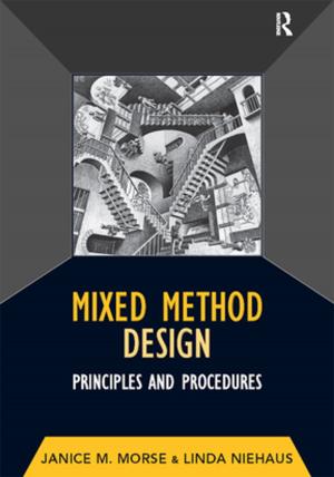 Cover of the book Mixed Method Design by Charles W. Howe, Joseph L. Carroll, Arthur P. Hurter, Jr., William J. Leininger, Steven G. Ramsey, Nancy L. Schwartz, Eugene Silberberg, Robert M. Steinberg