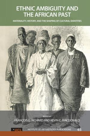 Cover of the book Ethnic Ambiguity and the African Past by Richard E Lee Jr, Immanuel Wallerstein