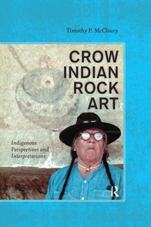 Cover of the book Crow Indian Rock Art by Alex May