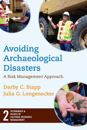 Cover of the book Avoiding Archaeological Disasters by Kathleen Callanan Martin, John McGrath