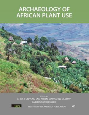Cover of the book Archaeology of African Plant Use by Paul Kline