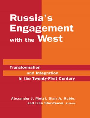 bigCover of the book Russia's Engagement with the West: Transformation and Integration in the Twenty-First Century by 