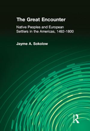 Cover of the book The Great Encounter: Native Peoples and European Settlers in the Americas, 1492-1800 by Lewis D. Solomon