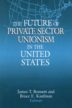 Cover of the book The Future of Private Sector Unionism in the United States by Moira Inghilleri