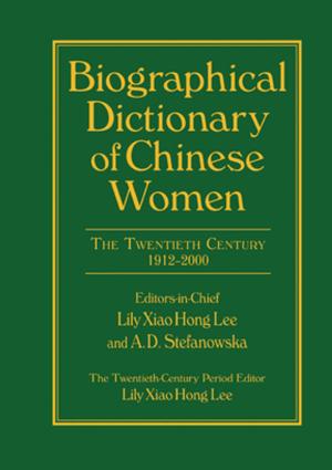 Book cover of Biographical Dictionary of Chinese Women: v. 2: Twentieth Century