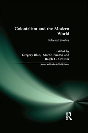 Cover of the book Colonialism and the Modern World by 