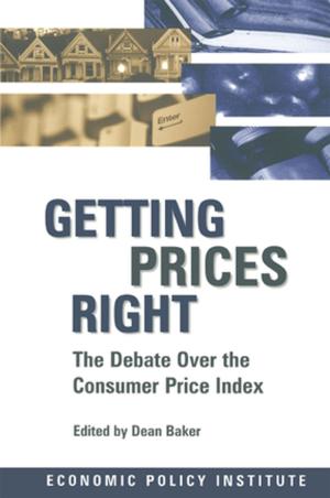 Cover of the book Getting Prices Right: Debate Over the Consumer Price Index by A.L. Bowley