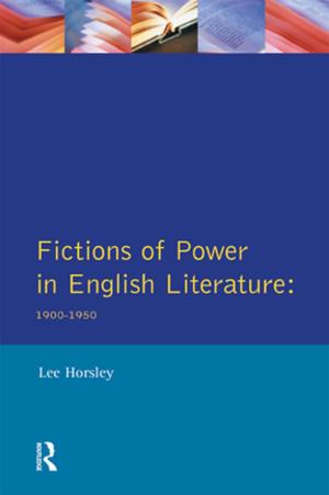 bigCover of the book Fictions of Power in English Literature by 