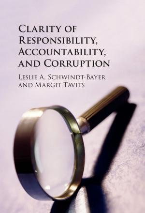 Cover of the book Clarity of Responsibility, Accountability, and Corruption by Eugene J. Johnson