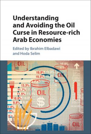 Cover of the book Understanding and Avoiding the Oil Curse in Resource-rich Arab Economies by Stephen Greenblatt, Ines Županov, Reinhard Meyer-Kalkus, Heike Paul, Pál Nyíri, Frederike Pannewick