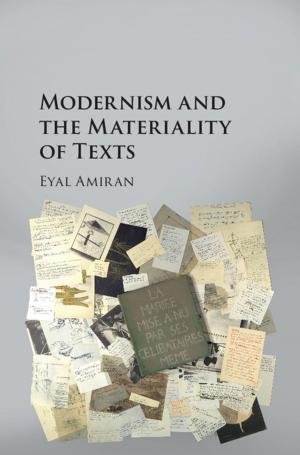 Cover of the book Modernism and the Materiality of Texts by Hiroyuki Matsumoto, Setsuo Taniguchi
