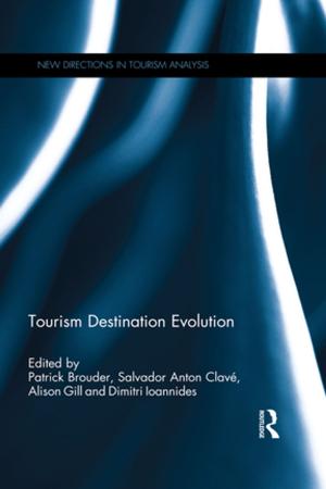 Cover of the book Tourism Destination Evolution by Sean Seeger