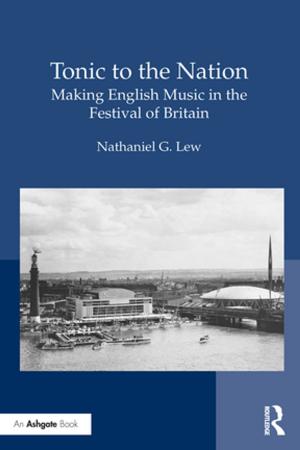 bigCover of the book Tonic to the Nation: Making English Music in the Festival of Britain by 