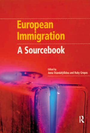 Cover of the book European Immigration by Paul C. Adams, Julie Cupples, Kevin Glynn, André Jansson, Shaun Moores