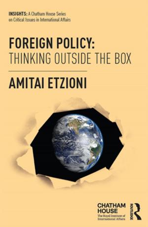 Cover of the book Foreign Policy: Thinking Outside the Box by 