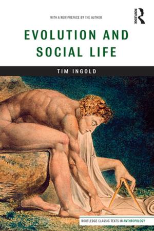 Cover of the book Evolution and Social Life by John Niemeyer Findlay