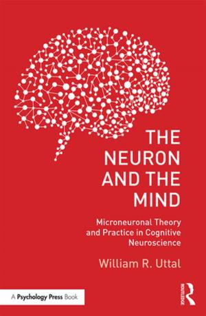 Cover of the book The Neuron and the Mind by Rachel Rosenthal