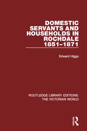 Book cover of Domestic Servants and Households in Rochdale