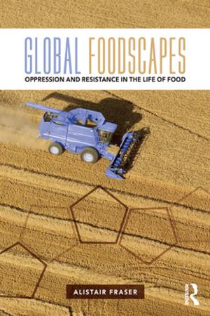 Cover of the book Global Foodscapes by Aram Ziai
