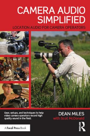 Cover of the book Camera Audio Simplified by Richard Boothby
