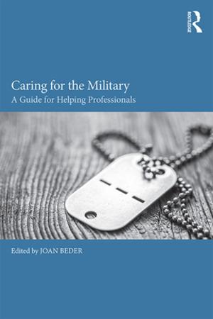 Cover of the book Caring for the Military by Jonas Michanek, Andréas Breiler