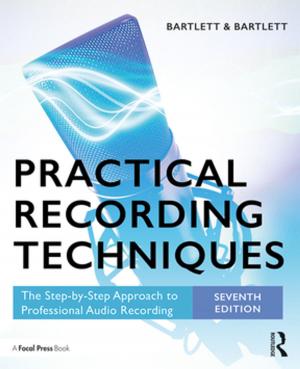 Cover of the book Practical Recording Techniques by Stephen John