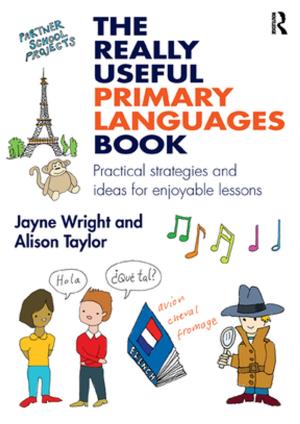Cover of the book The Really Useful Primary Languages Book by Sally J. Kenney