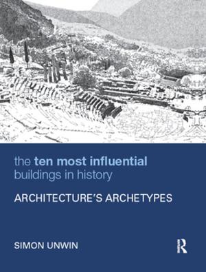 Cover of the book The Ten Most Influential Buildings in History by Barry Collett