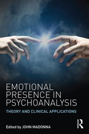Cover of the book Emotional Presence in Psychoanalysis by Fillmore C. F. Earney