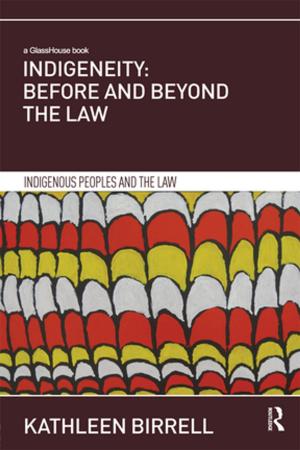 Cover of the book Indigeneity: Before and Beyond the Law by Suzanne Hasselbach, Vincent Porter