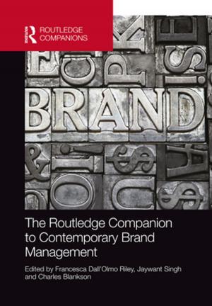Cover of the book The Routledge Companion to Contemporary Brand Management by Sarah Coleman, Donnie MacNicol