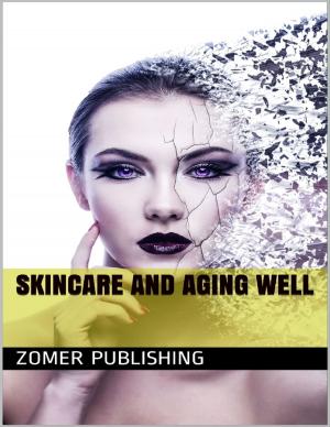 Book cover of Skincare and Aging Well