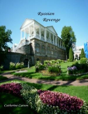 Cover of the book Russian Revenge by Stacey Rucker