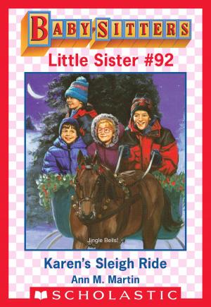 Cover of the book Karen's Sleigh Ride (Baby-Sitters Little Sister #92) by R. L. Stine