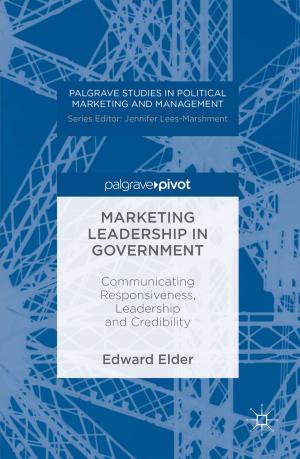 Cover of the book Marketing Leadership in Government by Stefano Fella, Carlo Ruzza