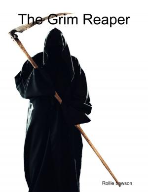 Cover of the book The Grim Reaper by Jack R Ernest