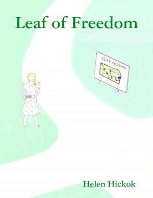 Cover of the book Leaf of Freedom by CJ Moseley