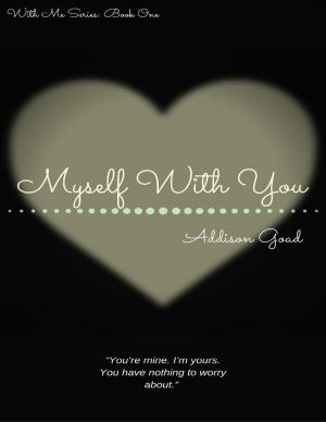 Cover of the book Myself With You by Stephanie M. Clark