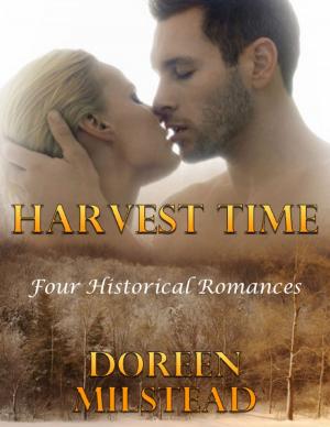 Cover of the book Harvest Time: Four Historical Romances by Paul Davis
